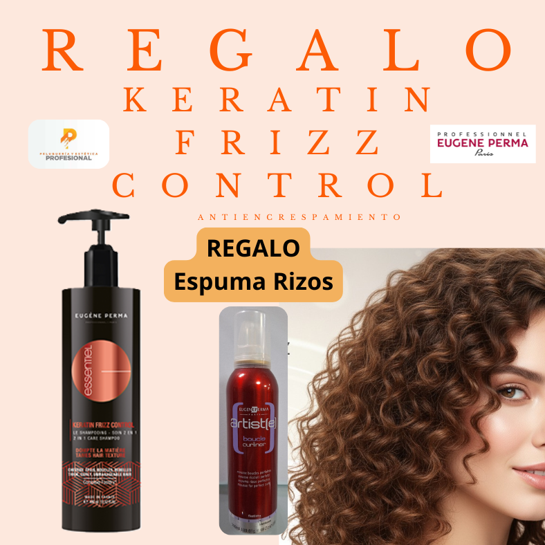 Champu Keratin Frizz control 400 ml. Essentiel + Regalo Espuma Rizos perfectos artiste 200 ml. Eugeneperma